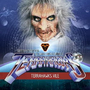 Pochette de Terrahawks: Vile de Beth Chalmers