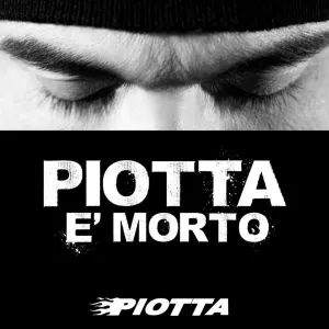 Pochette de Piotta è morto de Piotta