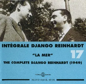 Pochette Intégrale Django Reinhardt, Vol. 17 : “La Mer” 1949