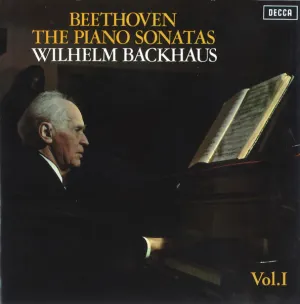 Pochette de The Piano Sonatas Vol. I de Ludwig van Beethoven - Wilhelm Backhaus