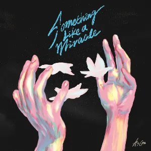 Pochette de Something Like a Miracle de As One