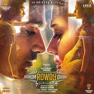 Pochette de Naanum Rowdy Dhaan de Anirudh Ravichander