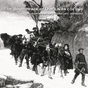 Pochette de Broken Imaginary Time de The Soundtrack of Our Lives
