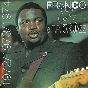 Pochette de Franco & Le T.P.O.K. Jazz (1972/1973/1974) de OK Jazz - Franco