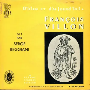 Pochette François Villon dit par Serge Reggiani