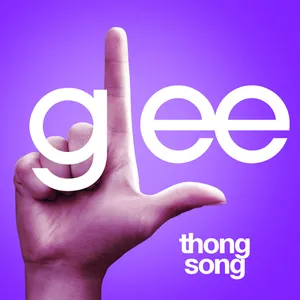 Pochette de Thong Song de Glee Cast