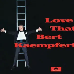 Pochette Love That Bert Kaempfert