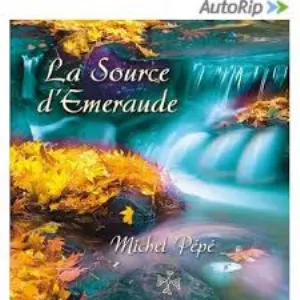 Pochette de La source d'Émeraude de Michel Pépé