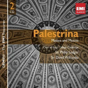 Pochette de Palestrina: Masses and Motets de Philip Ledger - Giovanni Pierluigi da Palestrina - Choir of King’s College, Cambridge - Sir David Willcocks