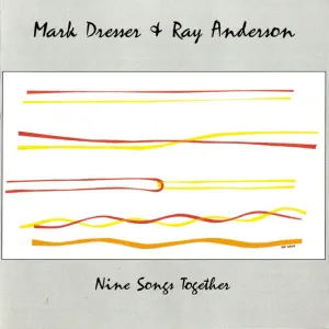 Pochette de Nine Songs Together de Mark Dresser