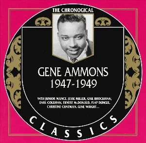 Pochette de The Chronological Classics: Gene Ammons 1947-1949 de Gene Ammons