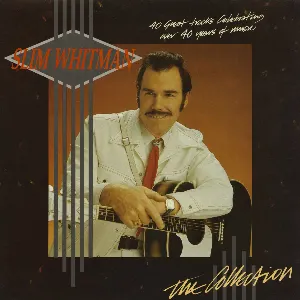 Pochette de Slim Whitman: The Collection de Slim Whitman