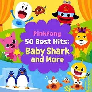 Pochette de Pinkfong 50 Best Hits: Baby Shark and More de Pinkfong