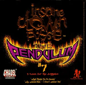 Pochette de The Pendulum #7: 3 Tunes For The Juggalos de Insane Clown Posse