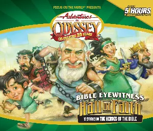 Pochette de Bible Eyewitness: Hall of Faith de Adventures in Odyssey