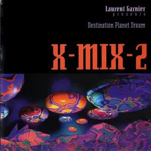 Pochette X-Mix-2: Destination Planet Dream