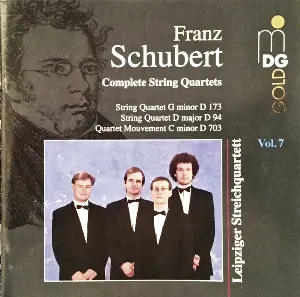 Pochette Complete String Quartets, Volume 7: String Quartet in G minor, D. 173 / String Quartet in D major, D. 94 / Quartet Movement in C minor, D. 703
