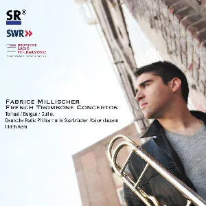 Pochette de Tomasi, Burgan & Guillou: French Trombone Concertos de Deutsche Radio Philharmonie Saarbrücken Kaiserslautern