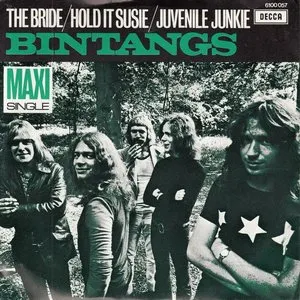 Pochette de The Bride / Hold It Susie / Juvenile Junkie de Bintangs