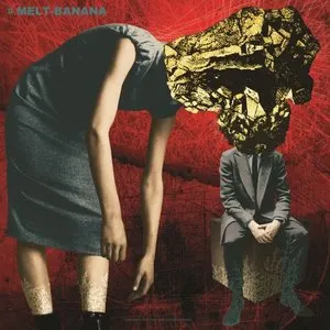 Pochette de Melt-Banana / Senyawa de Senyawa