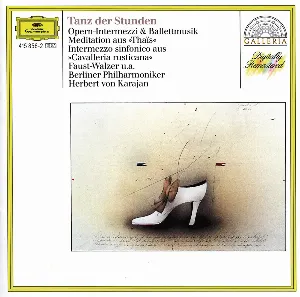 Pochette Tanz der Stunden: Opern-Intermezzi & Ballettmusik / Meditation aus »Thaïs« / Intermezzo sinfonico aus »Cavalleria rusticana« / Faust-Walzer u.a.