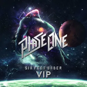 Pochette de Six Feet Under (VIP) de PhaseOne