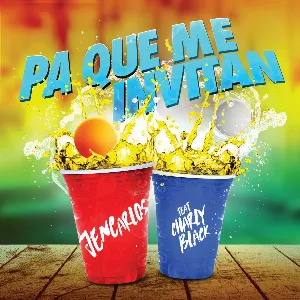 Pochette de Pa' qué me invitan de Jencarlos Canela