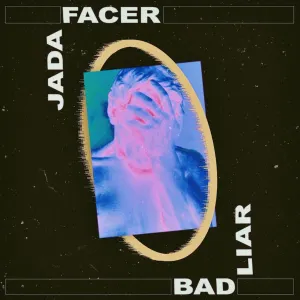 Pochette de Bad Liar (Acoustic) de Jada Facer