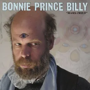 Pochette de Mama Tried de Bonnie “Prince” Billy
