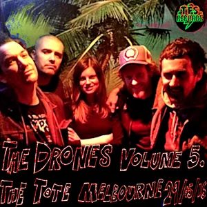 Pochette de LIVE Vol. 5, The Tote Melbourne 29/05/16 de The Drones