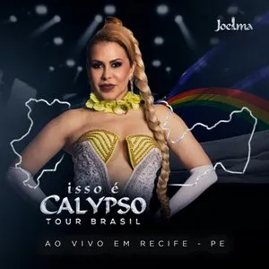 Pochette de Isso É Calypso Tour Brasil (Ao Vivo em Recife - PE) Ep2 de Joelma