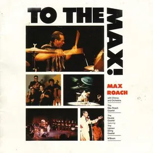Pochette de To the Max! de Max Roach