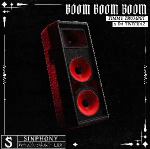 Pochette de Boom Boom Boom de Timmy Trumpet - Da Tweekaz