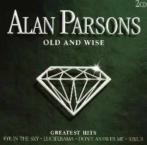 Pochette Old and Wise: Greatest Hits