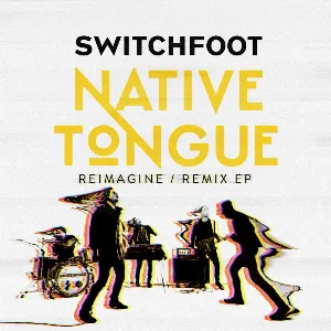 Pochette Native Tongue (Reimagine / Remix EP)
