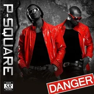 Pochette de Danger de P-Square