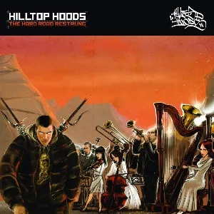 Pochette de The Hard Road: Restrung de Hilltop Hoods