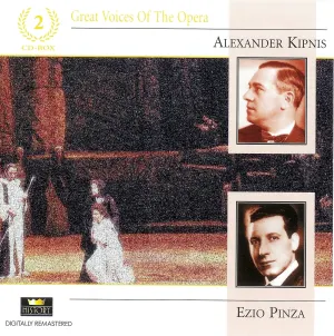 Pochette de Great Voices of the Opera: Alexander Kipnis & Ezio Pinza de Ezio Pinza
