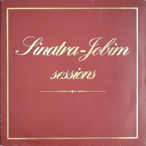Pochette Sinatra-Jobim Sessions