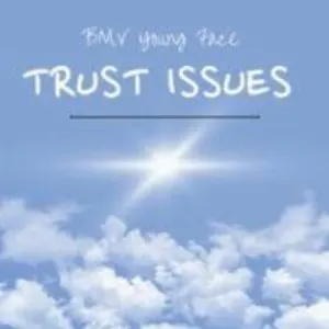 Pochette de Trust Issues de BMV Young Face