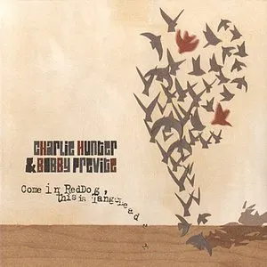 Pochette de Come In Red Dog, This Is Tango Leader de Bobby Previte