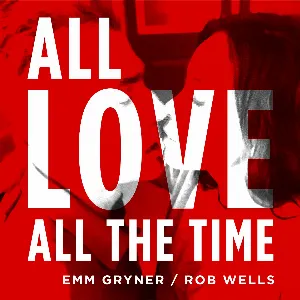 Pochette de All Love All the Time de Emm Gryner
