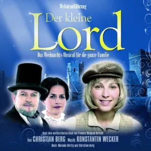 Pochette de Der kleine Lord - Das Weihnachtsmusical für die ganze Familie de Konstantin Wecker