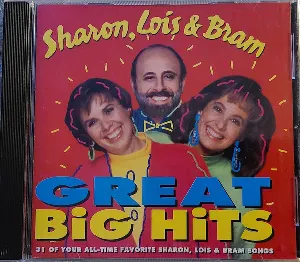 Pochette de Great Big Hits de Sharon, Lois & Bram