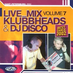 Pochette de Live_Mix Volume 7 de Klubbheads