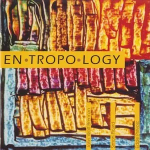 Pochette de En·Tropo·Logy de Eddie Prévost