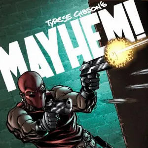 Pochette Tyrese Gibson's MAYHEM! (Comic Book #1 & Single)