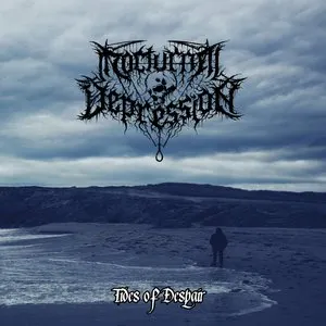 Pochette de Tides of Despair de Nocturnal Depression