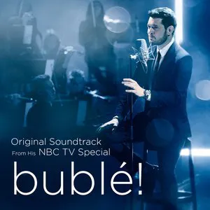 Pochette bublé!: Original Soundtrack from his NBC TV Special