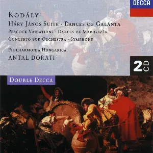 Pochette Háry János Suite / Dances of Galánta / Peacock Variations / Dances of Marosszék / Concerto for Orchestra / Symphony